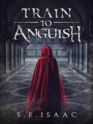 cover image of Train to Anguish